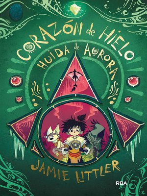 cover image of Corazón de hielo 2--Huida de Aurora